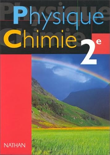 Download Physique-Chimie, 2de. Livre de l'élève PDF