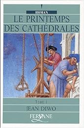 Le  printemps des cathédrales