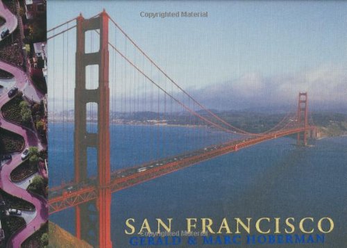 San Francisco: Coffee Table Book (Mighty Marvelous Little Books)