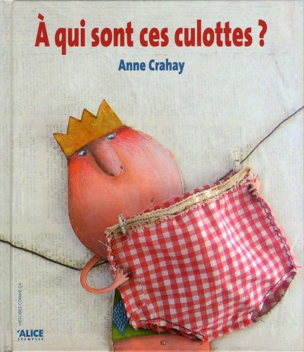 A qui sont ces culottes ?
