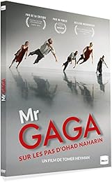 Mr Gaga : Sur Les Pas D'ohad Naharin