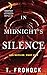 In Midnight's Silence: Los Nefilim: Part One by 