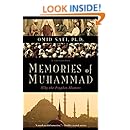 Memories of Muhammad: Why the Prophet Matters