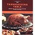 The Thanksgiving Table: Recipes and Ideas to Create Your Own Holiday Tradition