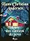 Livro A ave dos cânticos do povo (Os Contos de Hans Christian Andersen)