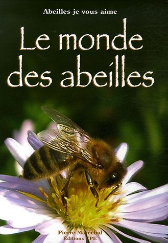 Le  monde des abeilles
