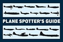 Plane Spotterâ€™s Guide (General Aviation)