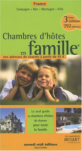 Chambres d'hôtes en famille
