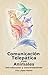 Comunicación telepática con animales: Introducción y conversaciones (Spanish Edition) by 