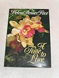 Hardcover A Time to Love by Rice, Helen Steiner published by Fleming H Revell Co Hardcover Book