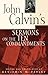 John Calvin's Sermons on the Ten Commandments by 