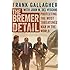 The Bremer Detail: Protecting the Most Threatened Man in the World