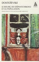 Le  bourg de Stépantchikovo et sa population