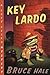 Key Lardo: A Chet Gecko Mystery (Chet Gecko, 12)