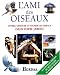 L'Ami des oiseaux (nouvelle édition) by 