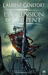 L' ascension du serpent