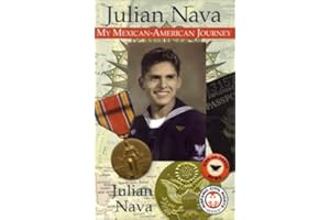 Julian Nava: My Mexican-American Journey (Hispanic Civil Rights (Paperback))