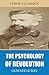 The Psychology of Revolution