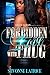 Forbidden Love With A Thug