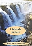 L'Islande pépère by Hideko Bertrand, François Bertrand