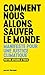 comment nous allons sauver le monde - Manifeste pour une justice climatique (French Edition) by 