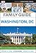 Family Guide Washington, DC (Dk Eyewitness Travel Family Guide)