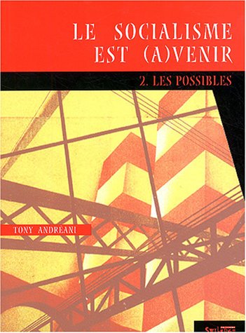 Le  socialisme est (a)venir