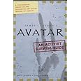 Avatar: A Confidential Report on the Biological and Social History of Pandora (James Cameron's Avatar)