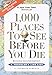1,000 Places to See Before You Die: Revised Second Edition primary