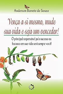 Livro Vença a si mesmo, mude de vida e seja um vencedor