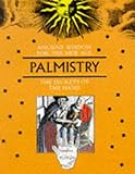 Image de Ancient Wisdom For The New Age: Palmistry