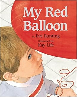 Image result for my red balloon by eve bunting