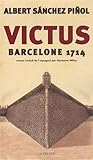 Victus : Barcelone 1714 by