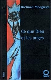 Ce que Dieu et les anges