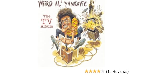 Weird Al Yankovic Tv Album Amazon Com Music