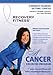 Cancer Exercise Strength Training for Cancer Patients and Cancer Survivors-Recovery Fitness
