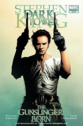 Dark Tower: The Gunslinger Born #3 (of 7)