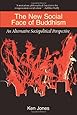 The New Social Face of Buddhism: A Call to Action