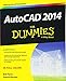 AutoCAD 2014 for Dummies
