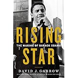 Rising Star: The Making of Barack Obama