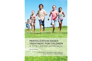 Mentalization-Based Treatment for Children: A Time-Limited Approach