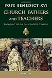 Church Fathers and Teachers: From Saint Leo the Great to Peter Lombard