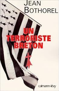 Livres Couvertures de Un terroriste breton
