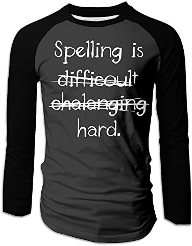 DM7HH Mens Spelling Is Hard Raglan Baseball Tee Shirt, Long Sleeve Overdress For Man