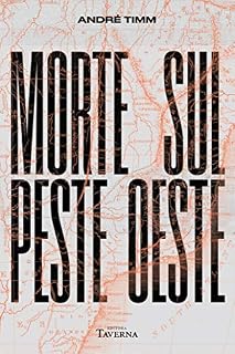 Livro Morte Sul Peste Oeste