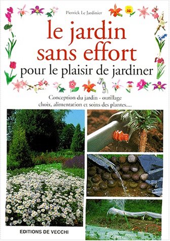 Le  jardin sans effort