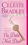 Front cover for the book The Duke Next Door by Celeste Bradley