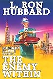 Enemy Within, The: Mission Earth Volume 3