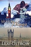 Silver Wings (Alliance of Silver & Steam Book 4)