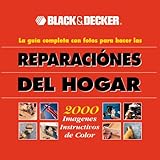 Black & Decker: la guía completa con fotos para hacer las reparaciones del hogar